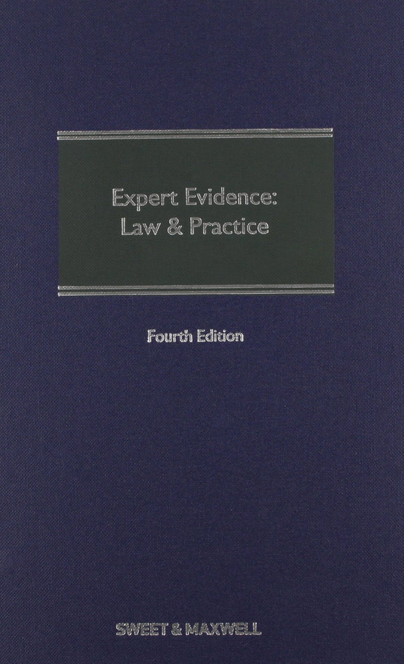 Expert Evidence: Law and Practice, 4th Edition