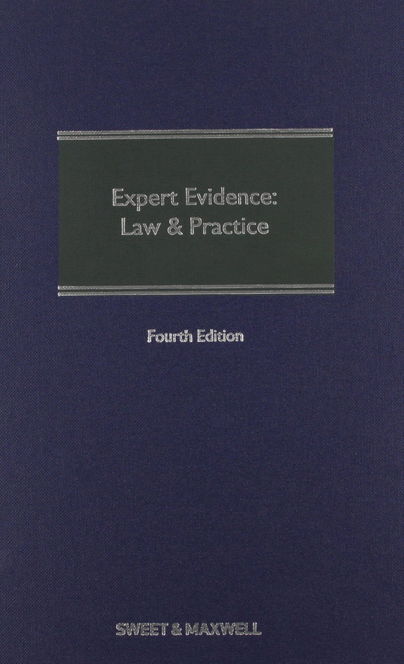Expert Evidence: Law and Practice, 4th Edition