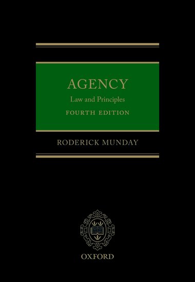 Agency Law & Principles, Fourth Edition By Roderick Munday