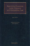 Restrictive Covenants under Common and Competition Law, 6th Ed