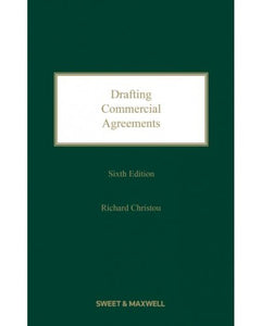 Drafting Commercial Agreements, 6th Edition by Richard Christou
