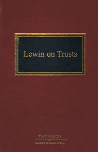 Lewin on Trusts 20th Edition by Lynton tucker