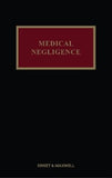 Medical Negligence, 6th ed by Professor Michael Jones | 2021