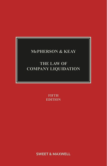 McPherson & Keay: Law of Company Liquidation, 5th ed