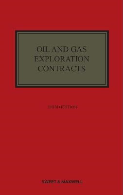 Oil and Gas Exploration Contracts 3rd edition freeshipping - Joshua Legal Art Gallery - Professional Law Books