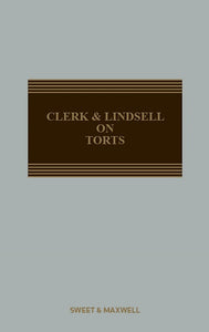 Clerk & Lindsell on Torts, 23rd Edition + 2nd Supplement