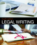 Legal Writing, 4th Edition freeshipping - Joshua Legal Art Gallery - Professional Law Books