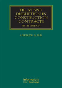 Delay And Disruption In Construction Contracts freeshipping - Joshua Legal Art Gallery - Professional Law Books