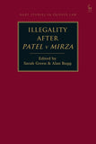 Illegality After Patel v Mirza (Hard Cover) freeshipping - Joshua Legal Art Gallery - Law Books