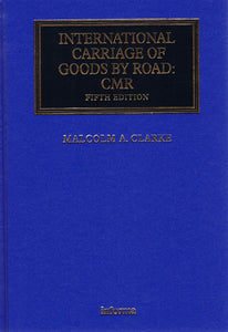 International Carriage of Goods by Road: CMR, 5th Edition freeshipping - Joshua Legal Art Gallery - Professional Law Books