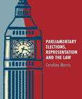 Parliamentary Elections, Representation and the Law freeshipping - Joshua Legal Art Gallery - Professional Law Books
