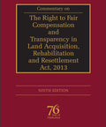 Universal Commentary on The Right to Fair Compensation and Transparency in Land Acquisition, Rehabilitation and Resettlement Act, 2013 By Om Prakash Aggarwala Edition 2017 freeshipping - Joshua Legal Art Gallery - Professional Law Books
