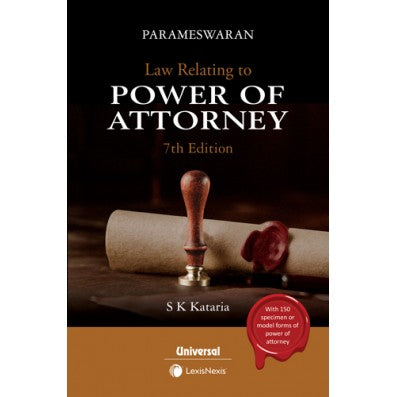 Parameswaran Law Relating to Power of Attorney, 7th Edition