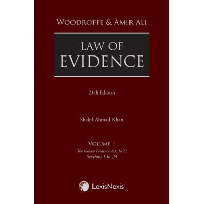 Law of Evidence by Woodroffe and Amir Ali, 21st Ed