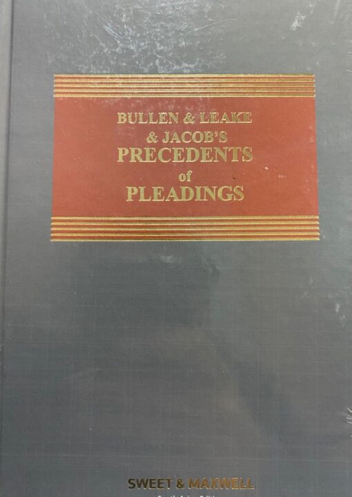 Sweet & Maxwell’s Precedents of Pleadings by Bullen & Leake & Jacob,18th Edition freeshipping - Joshua Legal Art Gallery - Professional Law Books
