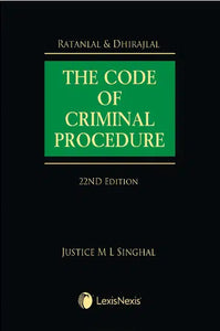 The Code of Criminal Procedure by Ratanlal & Dhirajlal – 22nd Edition 2021