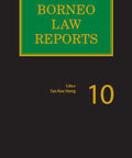 Borneo Law Reports Volume 10 freeshipping - Joshua Legal Art Gallery - Professional Law Books