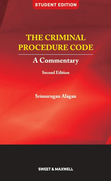 The Criminal Procedure Code: A Commentary, 2nd Edition | Student Edition