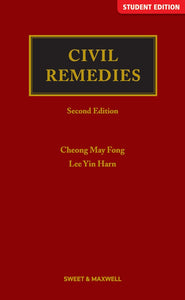 Civil Remedies In Malaysia (Student Edition)