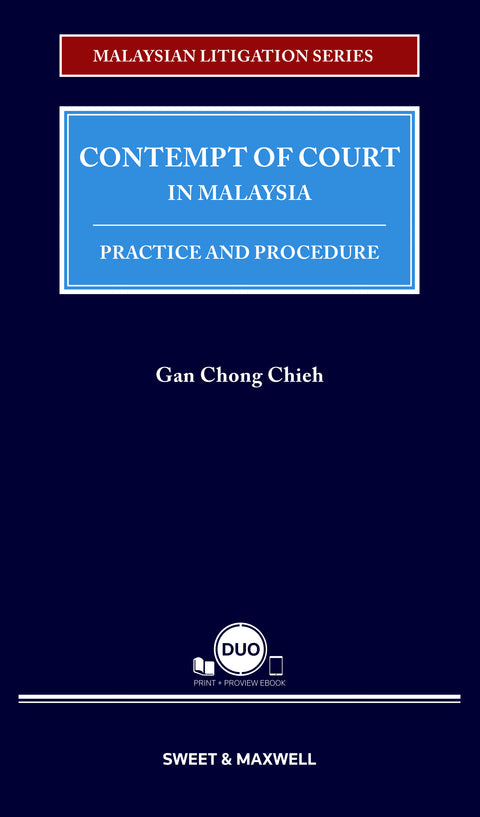 Contempt Of Court In Malaysia: Practice And Procedure