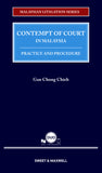Contempt Of Court In Malaysia: Practice And Procedure