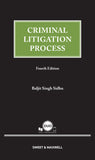 Criminal Litigation Process 4th Edition By Baljit Singh Sidhu (2022)