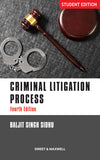 Criminal Litigation Process, Fourth Edition | Student Edition