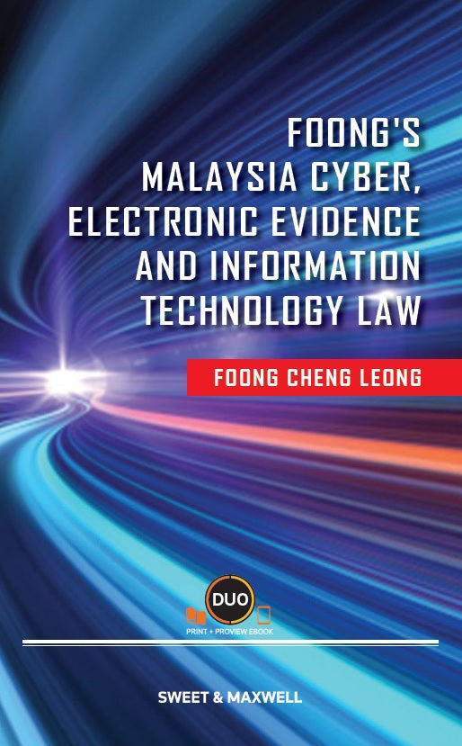 Foong's Malaysia Cyber, Electronic Evidence and Information Technology Law freeshipping - Joshua Legal Art Gallery - Professional Law Books