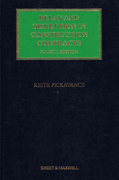 Delay And Disruption In Construction Contracts – 4th Edition freeshipping - Joshua Legal Art Gallery - Professional Law Books