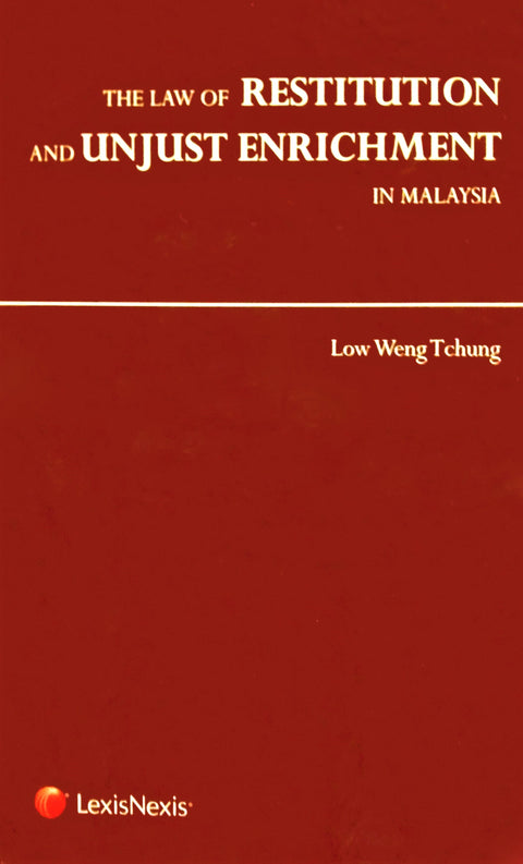 The Law of Restitution and Unjust Enrichment in Malaysia | Hardcover