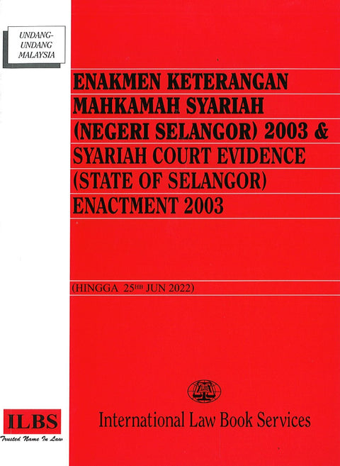 Enakmen Keterangan Mahkamah Syariah (Negeri Selangor) 2003 [Hingga 25hb Jun 2022]