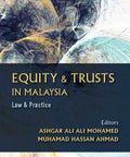 Equity & Trusts In Malaysia : Law & Practice (COMING SOON) 180.00