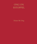 Ong On Estoppel by Denis SK Ong freeshipping - Joshua Legal Art Gallery - Professional Law Books