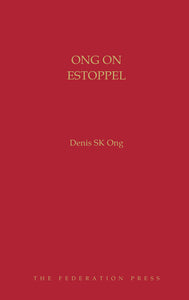 Ong On Estoppel by Denis SK Ong freeshipping - Joshua Legal Art Gallery - Professional Law Books