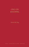 Ong On Estoppel by Denis SK Ong freeshipping - Joshua Legal Art Gallery - Professional Law Books