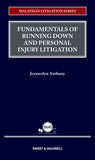 Malaysian Litigation Series - Fundamentals Of Running Down And Personal Injury Litigation | 2022