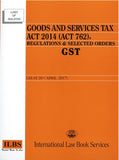 Goods and Services Tax Act 2014(Act 762) Regulations  & Selected Orders [GST] freeshipping - Joshua Legal Art Gallery - Professional Law Books