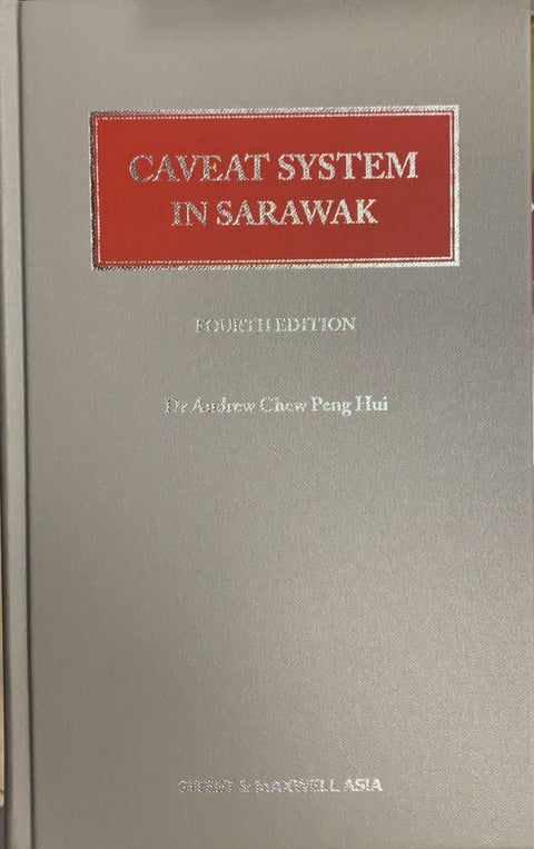 Caveat System in Sarawak, 4th Edition
