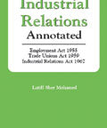 INDUSTRIAL RELATIONS ANNOTATED freeshipping - Joshua Legal Art Gallery - Professional Law Books