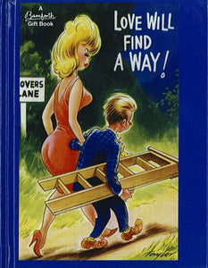 Love Will Find a Way freeshipping - Joshua Legal Art Gallery - Professional Law Books
