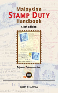 Malaysian Stamp Duty Handbook, 6th Edition freeshipping - Joshua Legal Art Gallery - Professional Law Books
