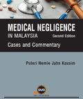 Medical Negligence In Malaysia: Cases and Commentary ,2nd Edition freeshipping - Joshua Legal Art Gallery - Professional Law Books