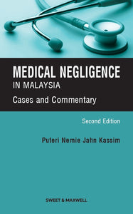 Medical Negligence in Malaysia: Cases and Commentary, 2nd Edition | Student Edition