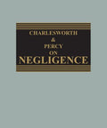 Charlesworth & Percy on Negligence 14th ed with 3rd Supplement