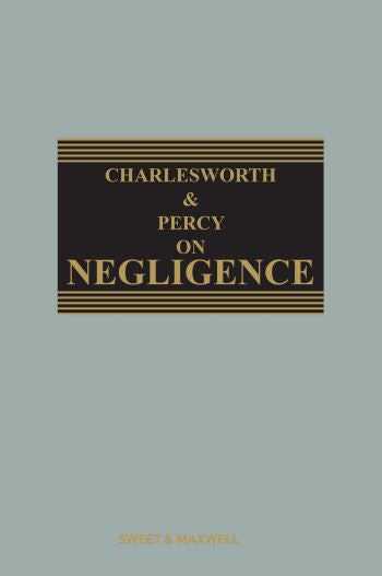 Charlesworth & Percy on Negligence 14th ed with 3rd Supplement