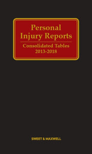 PERSONAL INJURY REPORTS CONSOLIDATED TABLES 2013-2018 freeshipping - Joshua Legal Art Gallery - Professional Law Books