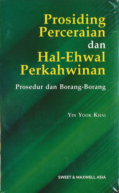 Prosiding Perceraian Dan Hal-Ehwal Perkahwinan : Prosedur Dan Borang-Borang freeshipping - Joshua Legal Art Gallery - Professional Law Books