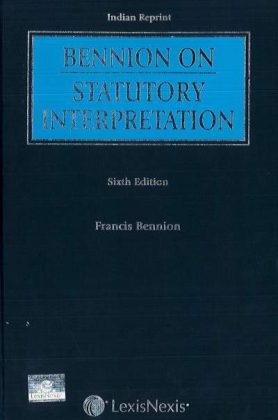 Bennion On Statutory Interpretation, 6th Edition freeshipping - Joshua Legal Art Gallery - Professional Law Books