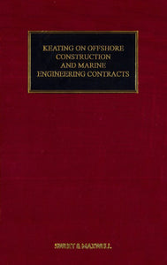 Keating On Offshore Construction And Marine Engineering Contracts freeshipping - Joshua Legal Art Gallery - Professional Law Books