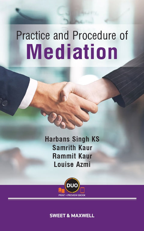 Practice and Procedure of Mediation by Harbans Singh K.S